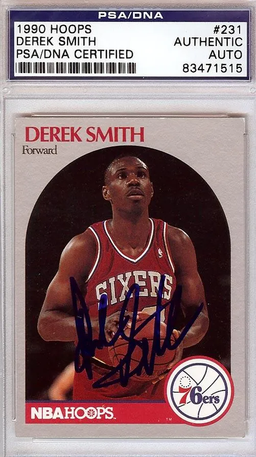 Derek Smith Autographed 1990 Hoops Card #231 Philadelphia 76ers PSA/DNA #83471515