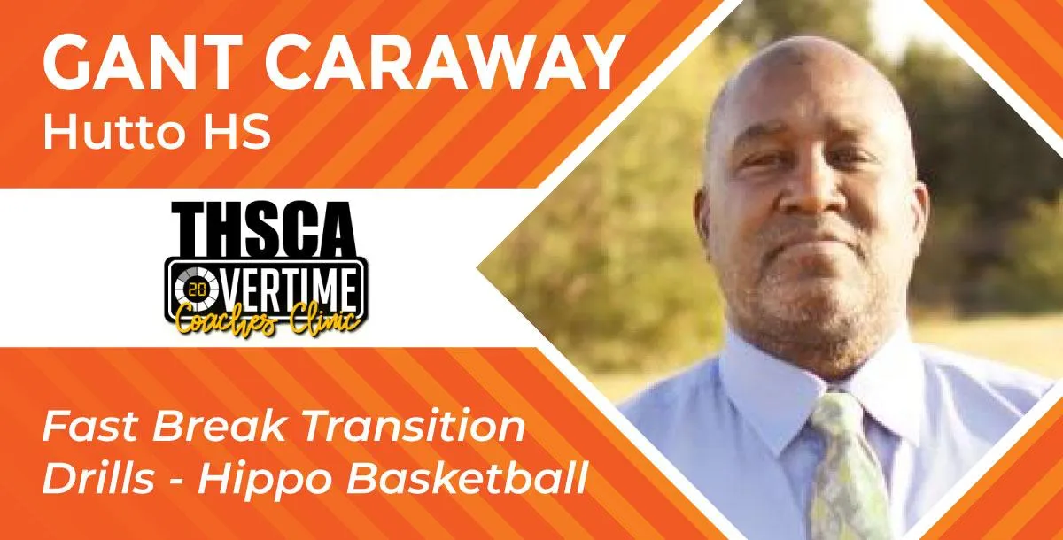 Fast Break Transition Drills - Gant Caraway, Hutto HS