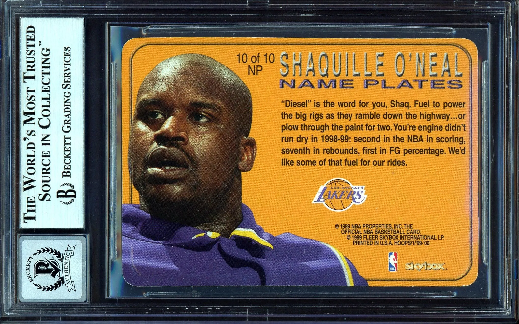 Shaquille Shaq O'Neal Autographed 1999-00 Hoops Name Plates Card #10 Los Angeles Lakers Auto Grade Gem Mint 10 Beckett BAS #13315339