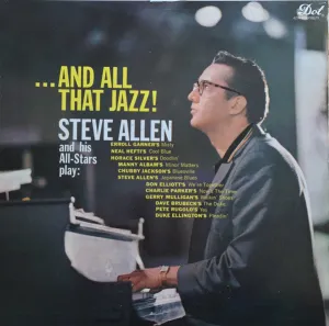 Steve Allen And His All-Stars - ...And All That Jazz (LP, Album, Mono) (VG )